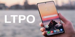 Màn hình LTPO 2.0: Tương lai của công nghệ hiển thị với tần số làm mới thích ứng 1-144Hz