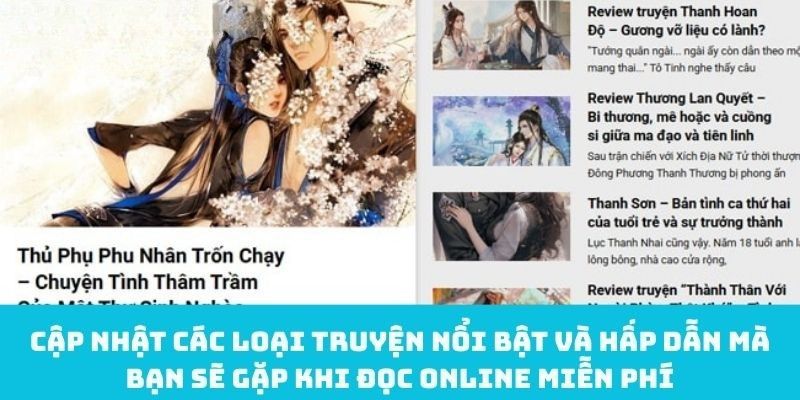 Cập nhật các loại truyện nổi bật và hấp dẫn mà bạn sẽ gặp khi đọc online miễn phí