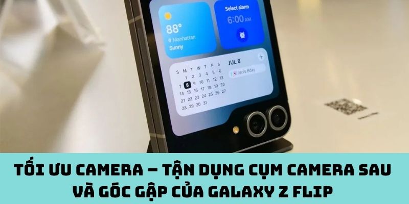 Tận dụng cụm camera sau và góc gập của Galaxy Z Flip