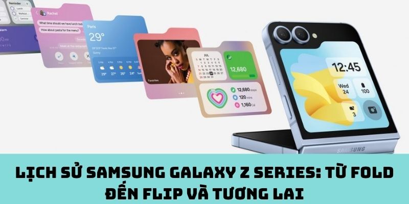 Lịch sử Samsung Galaxy Z series: Từ Fold đến Flip và tương lai